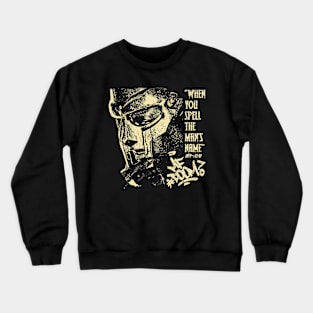 mf doom quote cream Crewneck Sweatshirt